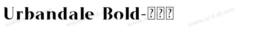 Urbandale Bold字体转换